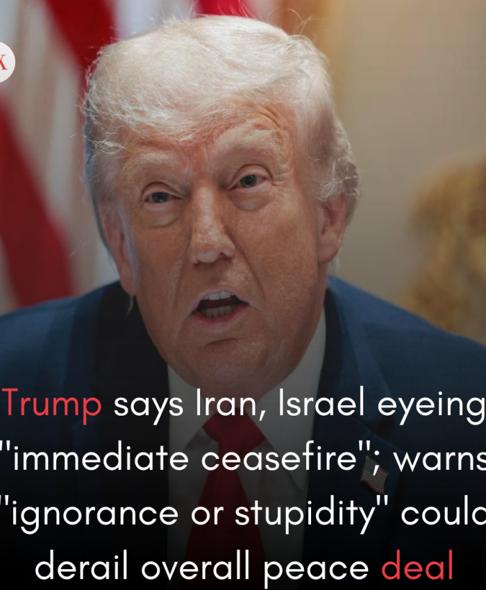 Trump says Iran, Israel eyeing “immediate ceasefire”; warns “ignorance or stupidity” could derail overall peace deal