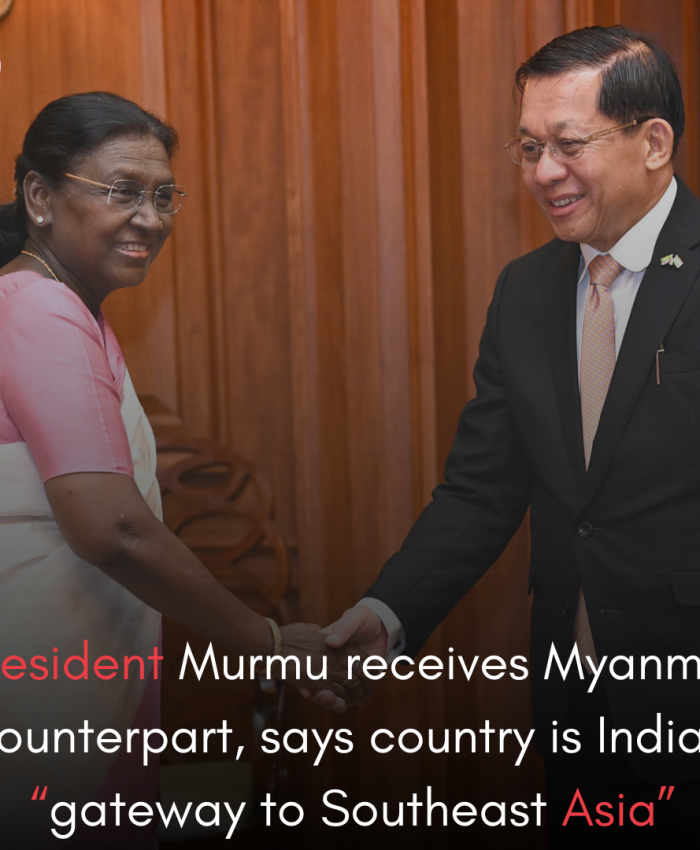 President Murmu receives Myanmar counterpart, says country is India’s “gateway to Southeast Asia”